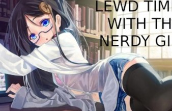 Lewd Times With The Nerdy Girl (Sound Porn) (English ASMR)