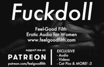 My Fuckdoll: Pussy Licking, Rough Sex & Aftercare (Erotic Audio for Women)