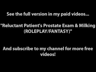 [Trailer] Reluctant Prostate Exam & Milking (Doctor/Patient Roleplay)