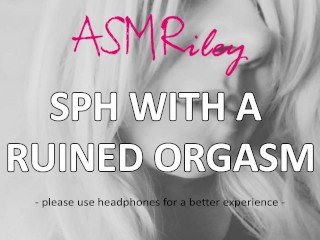 EroticAudio - SPH With A Ruined Orgasm