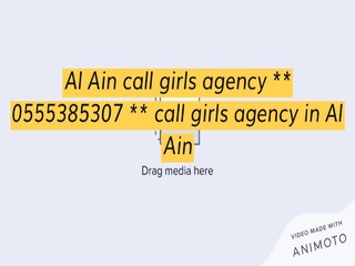 Call girls in Al Ain 0555385307 call girls Al Ain